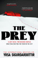 Book cover of: Prey. By: Yrsa Sigurdardottir