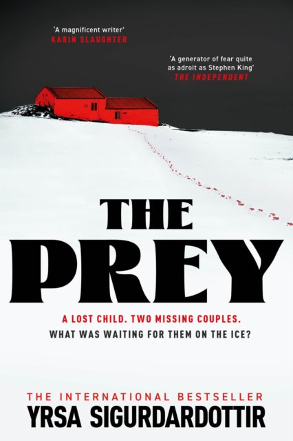 Prey, the gripping international bestseller and Sunday Times Crime Book of the Year 2023 9781529377477 Yrsa Sigurdardottir