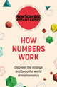 Book cover of: How Numbers Work. By: New Scientist