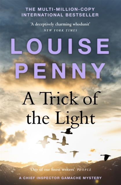 Trick of the Light, thrilling and page-turning crime fiction from the author of the bestselling Inspector Gamache novels 9781529385434 Louise Penny