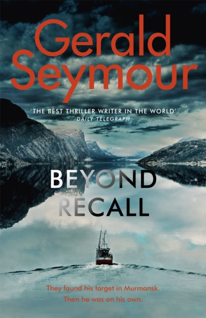 Book cover of: Beyond Recall. By: Gerald Seymour