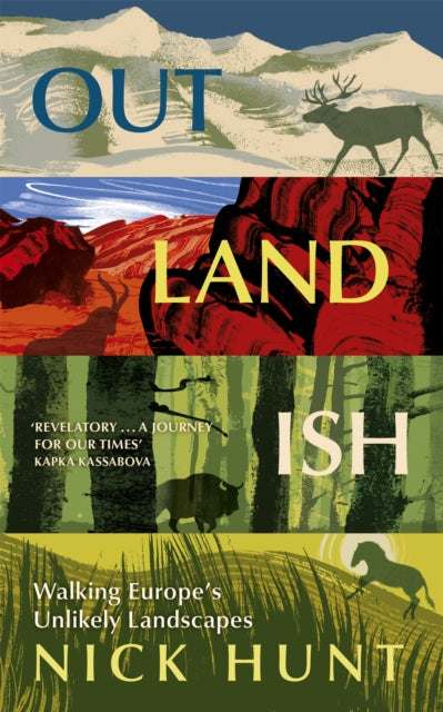 Book cover of: Outlandish. By: Nick Hunt