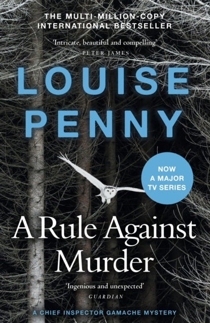 Rule Against Murder, thrilling and page-turning crime fiction from the author of the bestselling Inspector Gamache novels 9781529388220 Louise Penny