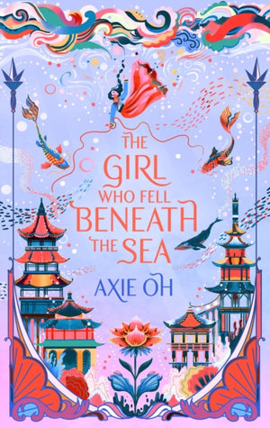 Girl Who Fell Beneath the Sea, the New York Times bestselling magical fantasy