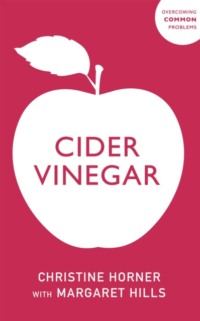 Cider Vinegar 9781529394788 Margaret Hills
