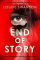 Book cover of: End of Story. By: Louise Swanson