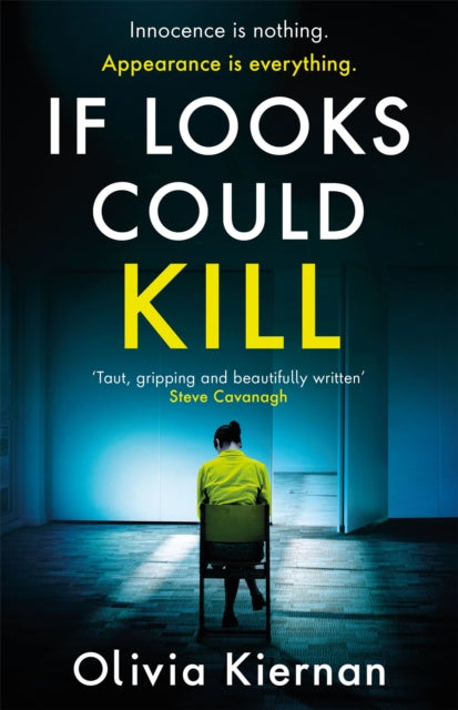 Book cover of: If Looks Could Kill. By: Olivia Kiernan