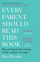 Book cover of: Every Parent Should Read This Book. By: Ben Brooks