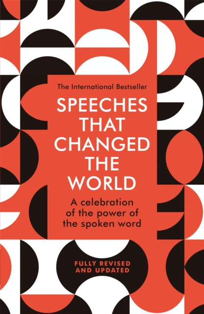 Book cover of: Speeches That Changed the World. By: Simon Sebag-Montefiore