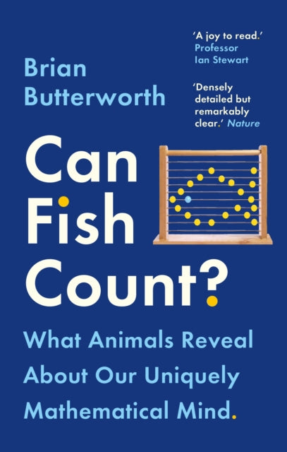 Book cover of: Can Fish Count?. By: Brian Butterworth