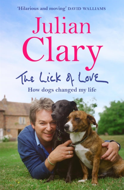 Book cover of: Lick of Love. By: Julian Clary