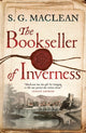 Bookseller of Inverness, The Waterstones Scottish Book of the Year 2023 9781529414219 S. G. MacLean