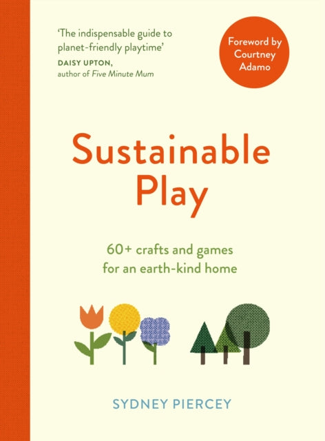 Book cover of: Sustainable Play. By: Sydney Piercey