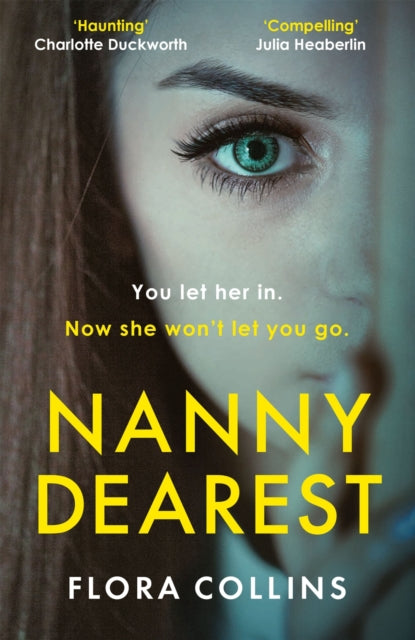 Book cover of: Nanny Dearest. By: Flora Collins