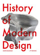 Book cover of: History of Modern Design Third Edition. By: David Raizman