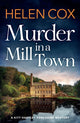 Book cover of: Murder in a Mill Town. By: Helen Cox