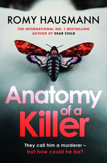 Book cover of: Anatomy of a Killer. By: Romy Hausmann