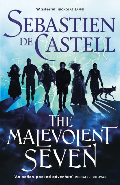 Malevolent Seven, "Terry Pratchett meets Deadpool" in this darkly funny fantasy 9781529422795 Sebastien de Castell