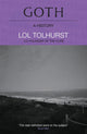 Goth: A History 9781529424294 Lol Tolhurst