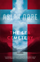 Book cover of: The Sea Cemetery. By: Aslak Nore