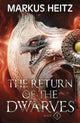 Book cover of: Return of the Dwarves Book 1. By: Markus Heitz