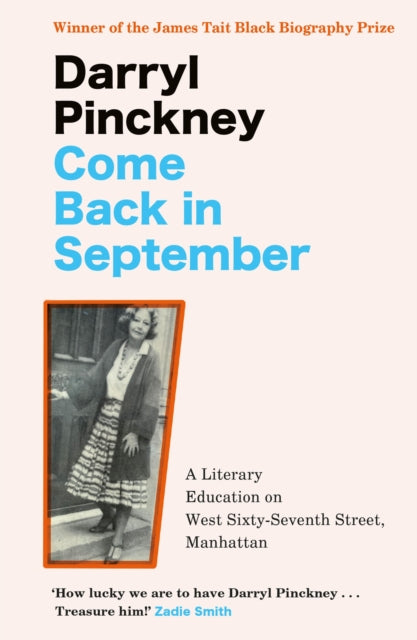 Book cover of: Come Back in September. By: Darryl Pinckney