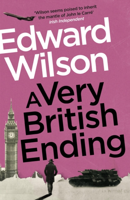 Book cover of: Very British Ending. By: Edward Wilson