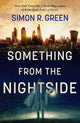 Book cover of: Something from the Nightside. By: Green, Simon