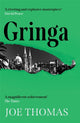 Book cover of: Gringa. By: Joe Thomas