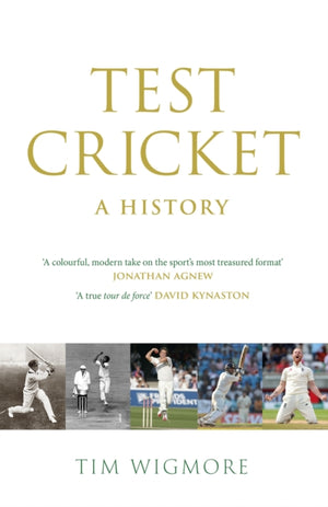 Test Cricket, A History
