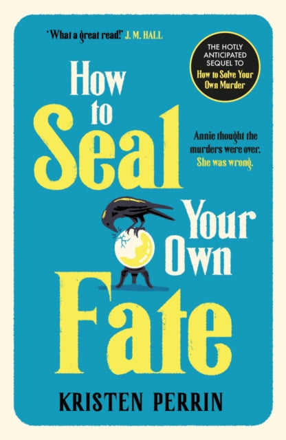 Book cover of: How To Seal Your Own Fate