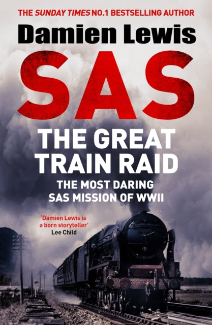 Book cover of: SAS The Great Train Raid