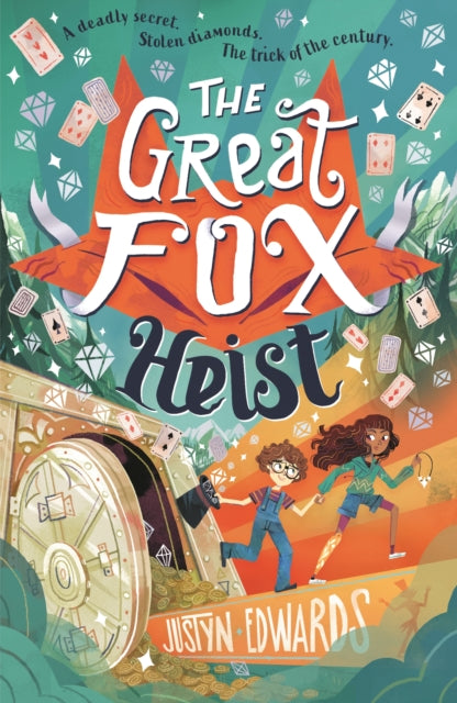 Book cover of: Great Fox Heist. By: Justyn Edwards