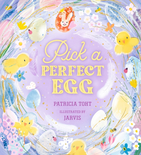 Book cover of: Pick a Perfect Egg. By: Patricia Toht