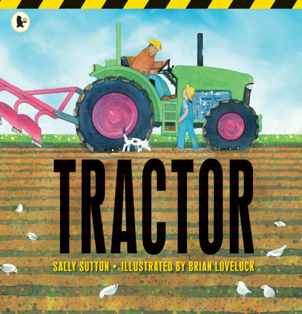 Book cover of: Tractor. By: Sally Sutton