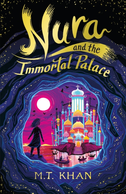 Nura and the Immortal Palace 9781529503494 M.T. Khan