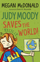 Book cover of: Judy Moody Saves the World!. By: Megan McDonald