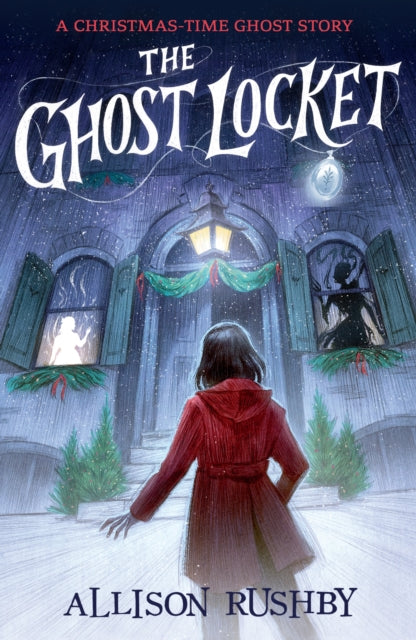 Book cover of: Ghost Locket. By: Allison Rushby