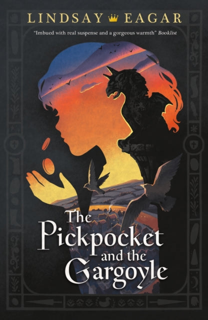 Book cover of: Pickpocket and the Gargoyle. By: Lindsay Eagar