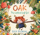 Oak, the Littlest Leaf Girl, A warm, reassuring story perfect for helping worried children feel brave about change 9781529510560 Lucy Fleming