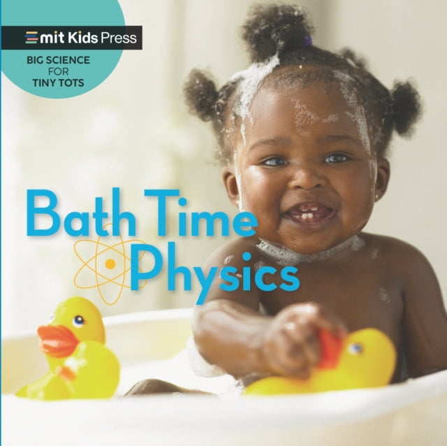 Book cover of: Bath Time Physics. By: Jill Esbaum