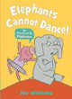 Elephants Cannot Dance! 9781529512359 Mo Willems