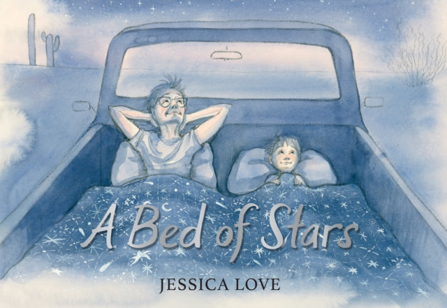 Book cover of: Bed of Stars. By: Jessica Love