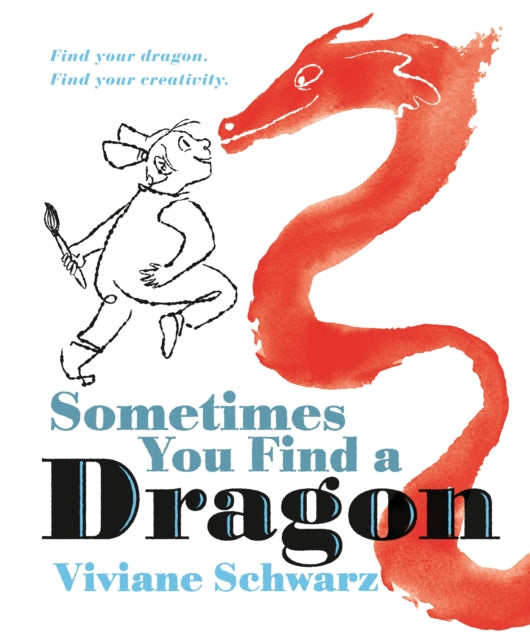 Book cover of: Sometimes You Find a Dragon