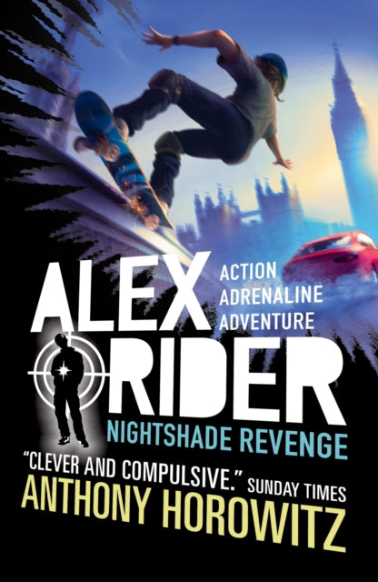Nightshade Revenge, The explosive finale to the bestselling spy series that's sold over 21 million copies; for fans of action, gadgets and danger aged 9-14 9781529517712 Anthony Horowitz