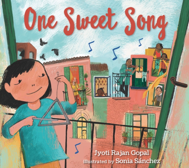Book cover of: One Sweet Song. By: Jyoti Rajan Gopal