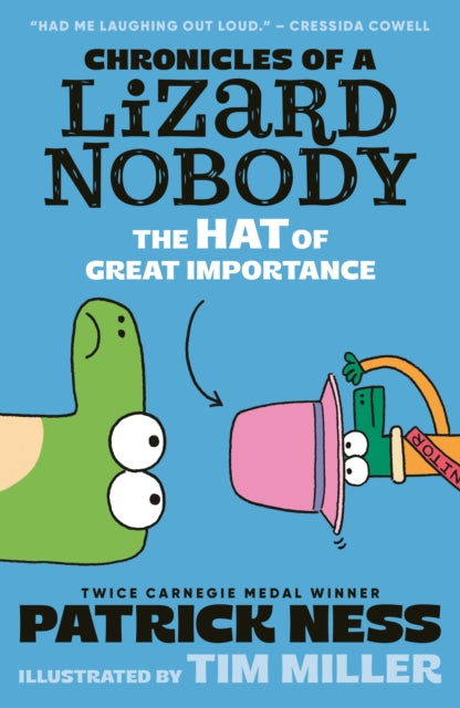 Book cover of: Chronicles of a Lizard Nobody: The Hat of Great Importance