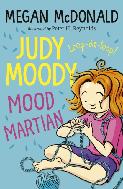 Book cover of: Judy Moody, Mood Martian. By: Megan McDonald