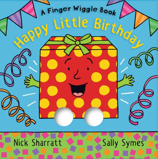 Book cover of: Happy Little Birthday. By: Nick Sharratt