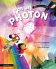 Book cover of: I'm a Photon